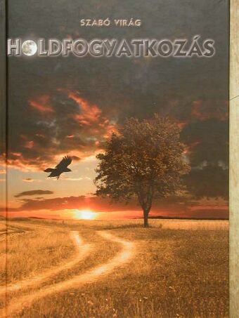 Szabó Virág - Holdfogyatkozás [antikvár]