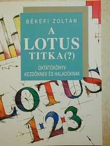 Békefi Zoltán - A Lotus Titka(?) [antikvár]