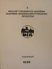 A Magyar Tudományos Akadémia Veszprémi Akadémiai Bizottságának értesítője 1989 [antikvár]