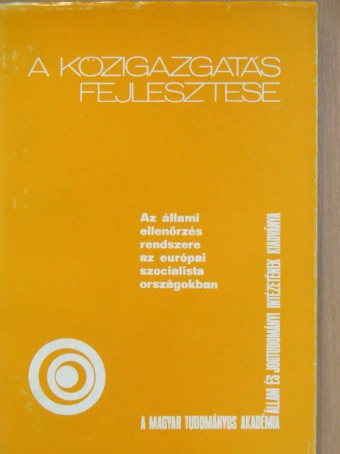 Az állami ellenőrzés rendszere az európai szocialista országokban [antikvár]