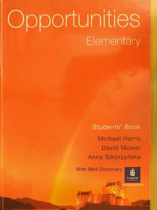 Anna Sikorzynska - Opportunities Elementary - Students' Book [antikvár]