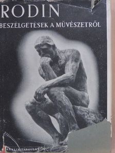 Rodin - Beszélgetések a művészetről [antikvár]