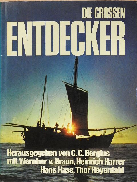 C. C. Bergius - Die Grossen Entdecker [antikvár]