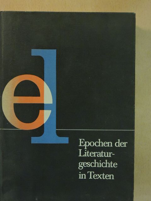 Gleim - Epochen der Literaturgeschichte in Texten [antikvár]