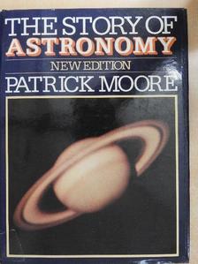 Patrick Moore - The Story of Astronomy [antikvár]