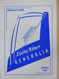 Zánthó Róbert - Generalia [antikvár]