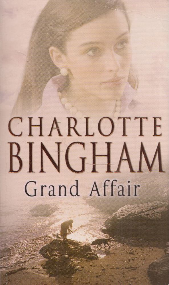 Charlotte Bingham - Grand Affair [antikvár]