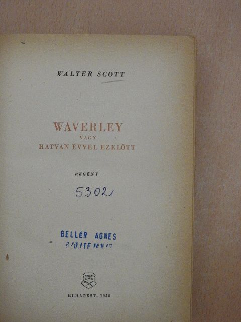 Walter Scott - Waverley vagy hatvan évvel ezelőtt [antikvár]