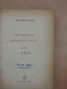 Walter Scott - Waverley vagy hatvan évvel ezelőtt [antikvár]