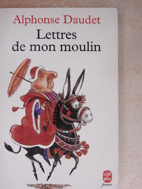 Alphonse Daudet - Lettres de mon moulin [antikvár]
