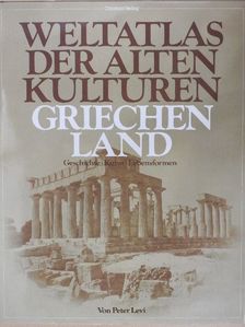 Peter Levi - Griechenland [antikvár]