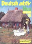 Gerd Neuner, Theo Scherling, Reiner Schmidt, Heinz Wilms - Deutsch aktiv Neu 1B - Tankönyv [antikvár]