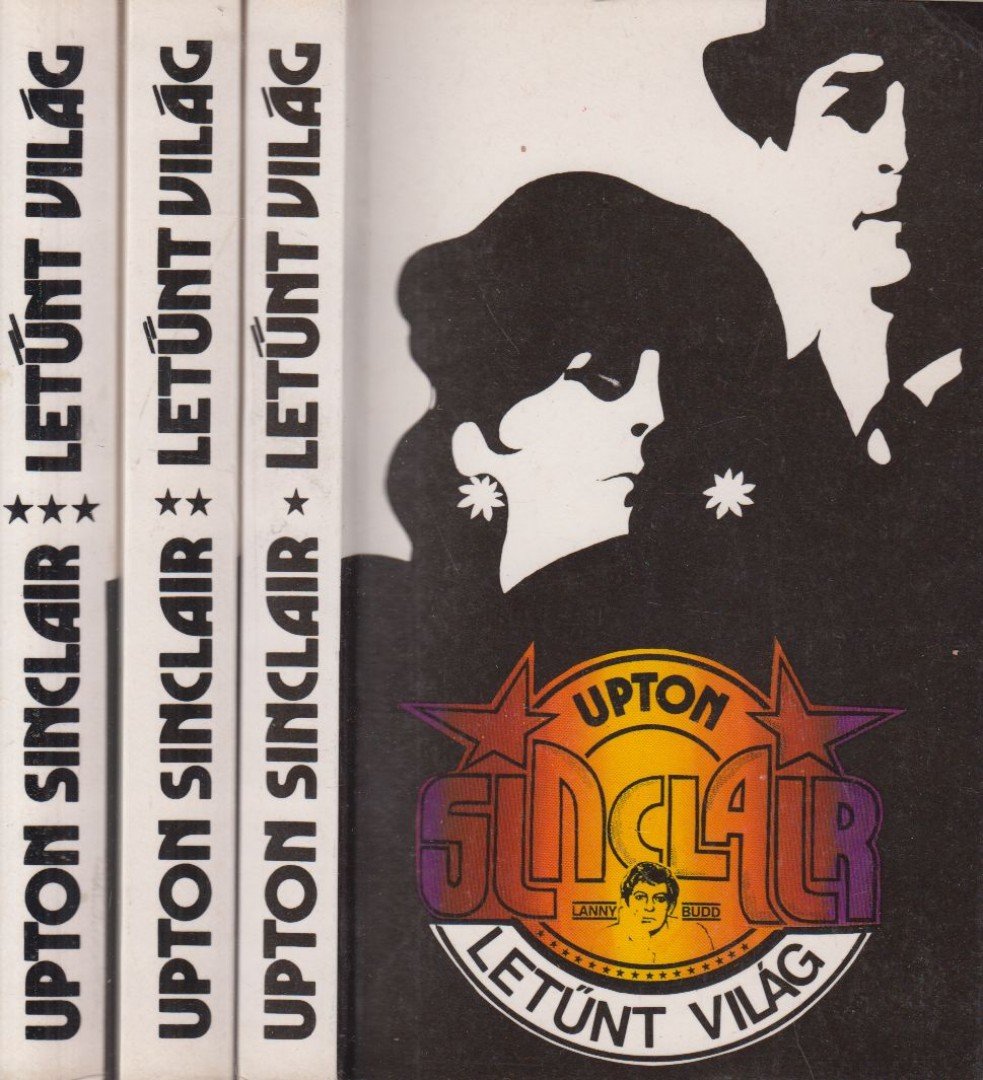 Sinclair, Upton - Letűnt világ I-III. kötet [antikvár]