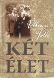 SETH, VIKRAM - Két élet [antikvár]