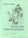 Babits Mihály - Zsoltár férfihangra [antikvár]