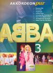 ABBA - AKKORDEON PUR: ABBA 3 FÜR AKKORDEON, BEARBEITER: HANS-GÜNTHER KÖLZ