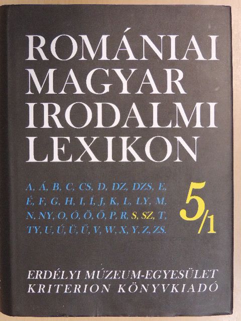 Romániai magyar irodalmi lexikon 5/1. [antikvár]