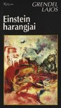Grendel Lajos - Einstein harangjai [antikvár]