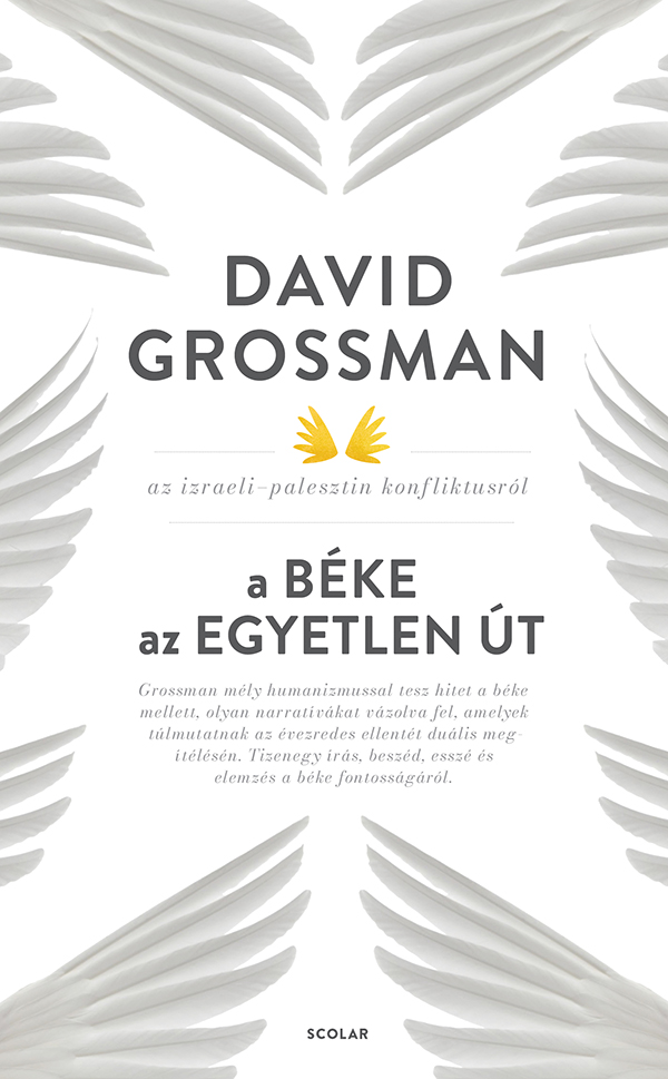 David Grossman - A béke az egyetlen út