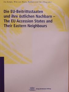 Czimre Klara - Die EU-Beitrittsstaaten und ihre östlichen Nachbarn [antikvár]