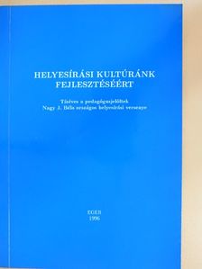 A. Jászó Anna - Helyesírási kultúránk fejlesztéséért [antikvár]
