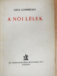 Gina Lombroso - A női lélek [antikvár]