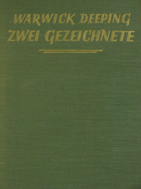 Warwick Deeping - Zwei Gezeichnete [antikvár]