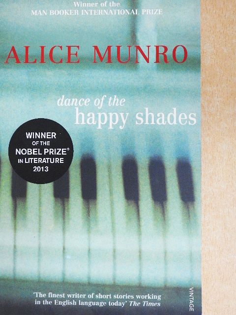 Alice Munro - Dance of the Happy Shades [antikvár]