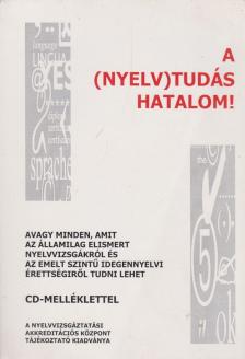 Fazekas Márta - A (nyelv)tudás hatalom! [antikvár]