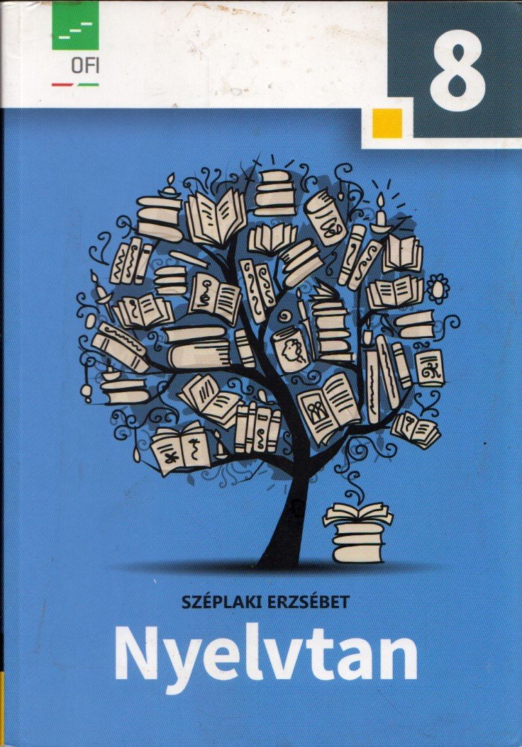 SZÉPLAKI ERZSÉBET - Nyelvtan 8. Tankönyv a 8. évfolyam számára [antikvár]