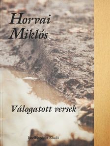 Horvai Miklós - Válogatott versek [antikvár]