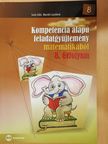 Maróti Lászlóné - Kompetencia alapú feladatgyűjtemény matematikából 8. [antikvár]