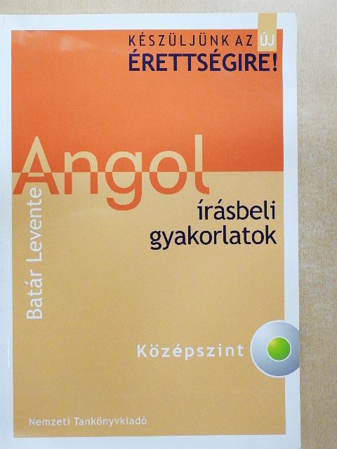 Batár Levente - Angol írásbeli gyakorlatok [antikvár]
