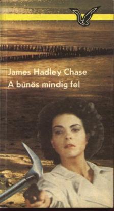 James Hadley Chase - A bűnös mindig fél [antikvár]