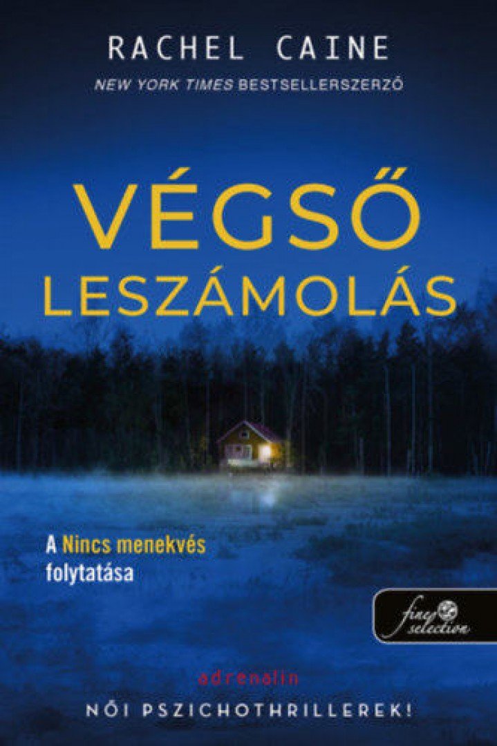 Rachel Caine - Végső leszámolás - Stillhouse Lake 2. [antikvár]