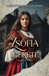 Csernovszki-Nagy Alexandra - Zsófia ígérete [eKönyv: epub, mobi]