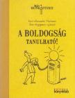 Yves-Alexandre Thalmann - A boldogság tanulható! [antikvár]