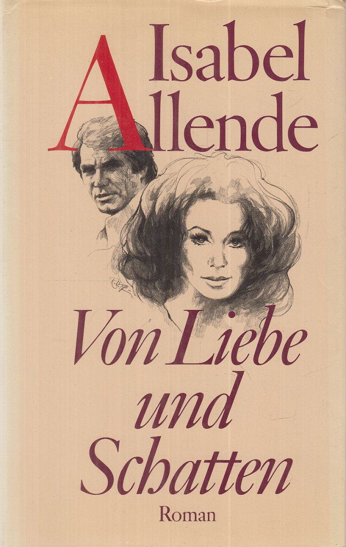 Isabel Allende - Von Liebe und Schatten [antikvár]