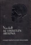 Nesbitt, L. M. - Az ismeretlen Abesszínia [antikvár]