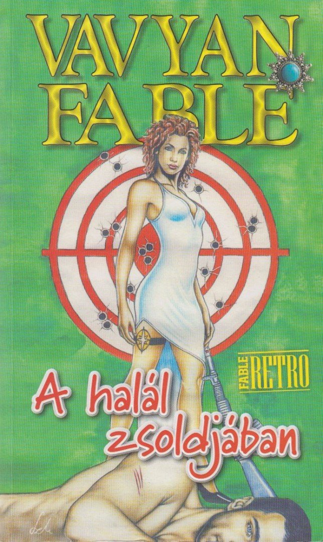 A halál zsoldjában [antikvár]
