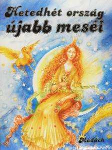 Viera Janusová - Hetedhét ország újabb meséi [antikvár]