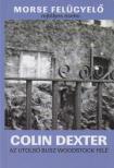 Colin Dexter - Az utolsó busz Woodstock felé [antikvár]