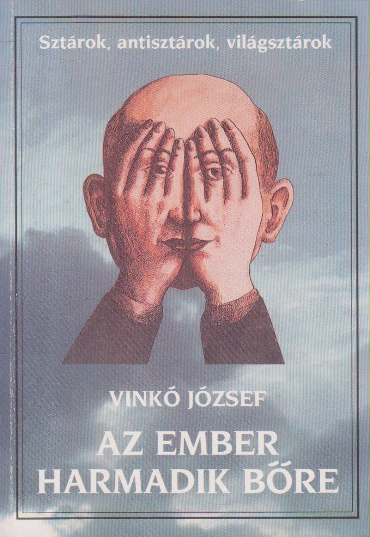 Vinkó József - Az ember harmadik bőre [antikvár]