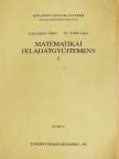 Dr. Szabó Lajos - Matematikai feladatgyűjtemény I. [antikvár]