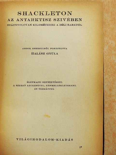 Shackleton - Az Antarktisz szivében [antikvár]