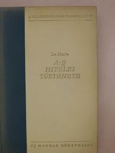 Lu Hszin - A-Q hiteles története [antikvár]