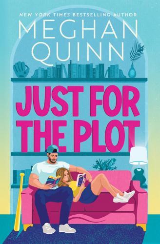 Meghan Quinn - Just for the Plot