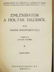 Dosztojevszkij - Emlékiratok a holtak házából I-II. [antikvár]