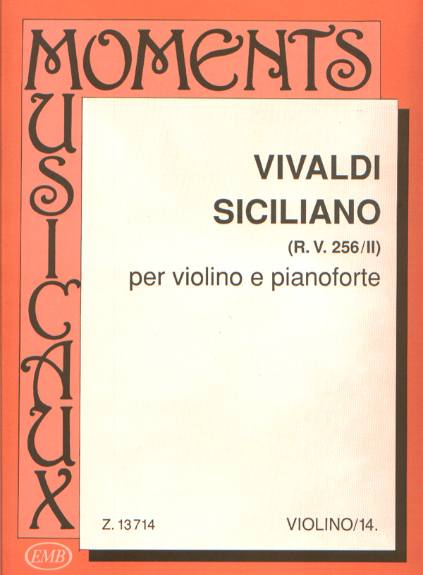 Vivaldi - SICILIANO,RV 256/II PER VIOLINO E PIANOFORTE