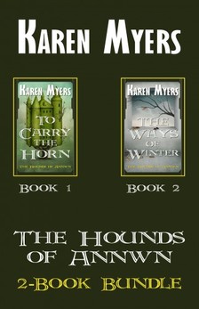 Myers Karen - The Hounds of Annwn (1-2) [eKönyv: epub, mobi]